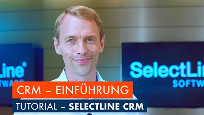 Einführung in das CRM-System von SelectLine