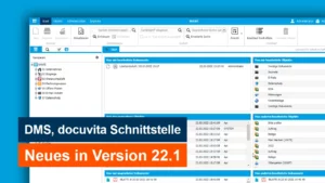 Neu in Version 22.1 DMS Neu in Version 22.1 DMS