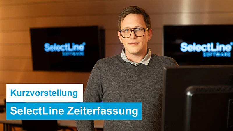 SelectLine Zeiterfassung Kurzvorstellung