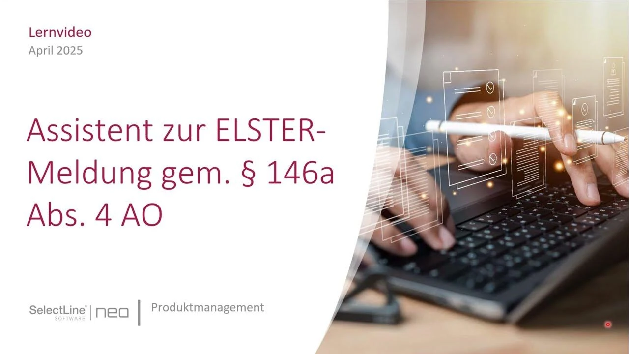 Neues in Version 25.2 - Assistent zur ELSTER Meldung